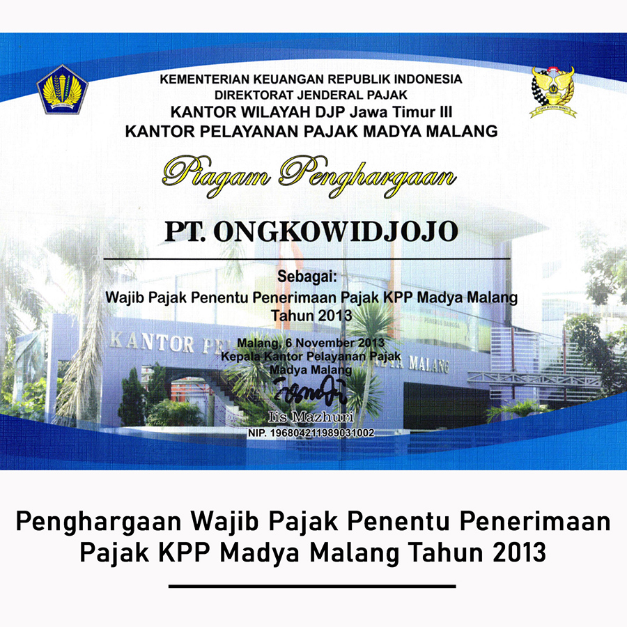 penghargaan wajib pajak penentu penerimaan pajak kpp madya malang tahun 2013